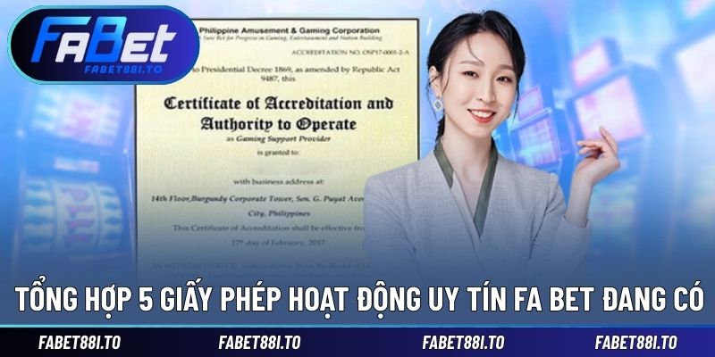 Nhà cái sở hữu giấy phép uy tín trong mọi hoạt động